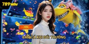Bắn cá koi đổi thưởng 789win: Trải Nghiệm Bắn Cá Nhật Bản 5 Bắn cá koi đổi thưởng 789win: Trải Nghiệm Bắn Cá Nhật Bản
