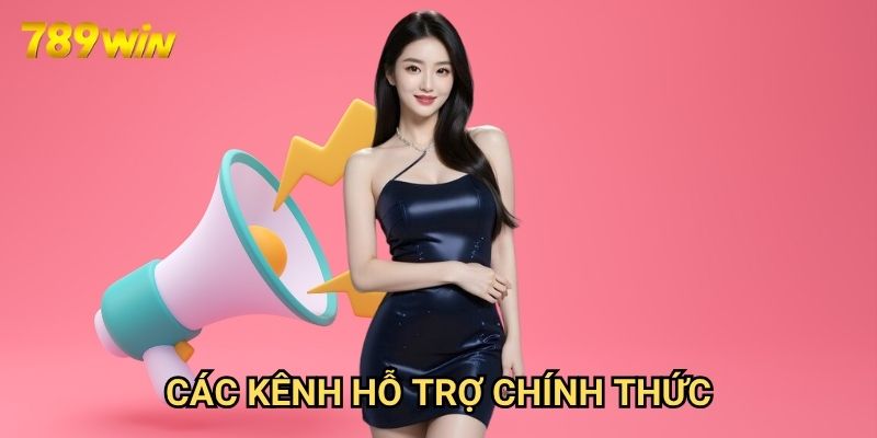 Cách nhận hỗ trợ từ nhà cái 789win: Giải Quyết Mọi Thắc Mắc 2 Các Kênh Hỗ Trợ Chính Thức