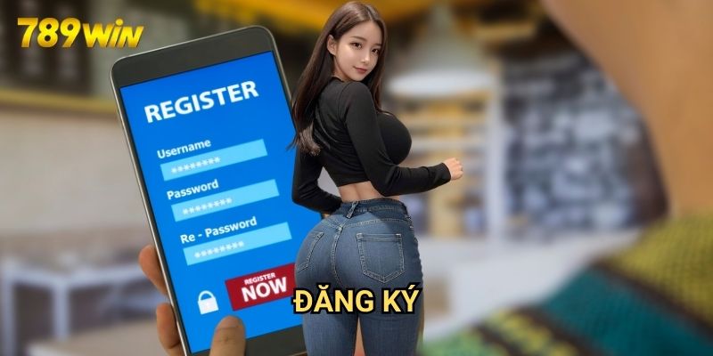 Đăng ký 789win: Hướng Dẫn Chi Tiết Cho Người Mới Bắt Đầu 1 Đăng ký 789win: Hướng Dẫn Chi Tiết Cho Người Mới Bắt Đầu